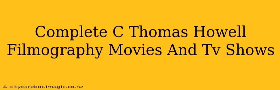 Complete C Thomas Howell Filmography Movies And Tv Shows